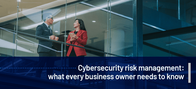 Cybersecurity Risk Management